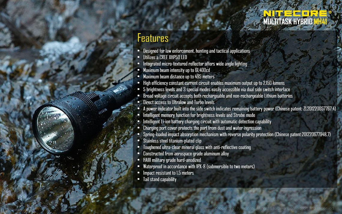 Światło S.O.S.: Tak | Maksymalny czas pracy (godz.): 850 | Zasięg wiązki światła (m): 495 | Waga bez baterii (g): 321 | Ładowarka w zestawie: Tak | Baterie w zestawie: Nie | Futerał: Tak | Wodoodporność: Tak | Baterie (kompatybilne): 2x 18650 lub 4x CR123 | Światło stroboskopowe: tak | Moc światła (L): 2150 | Średnica głowicy (mm): 60 | Źródło światła: Dioda LED Cree XHP50 - LifeGun.pl Latarka LED Nitecore MH41 2150 Lumenów-19